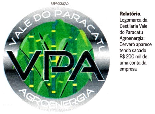 O Globo - 16/01/15 - Logotipo da Destilaia Vale do Paracatu / PETROLO: Cerver sacou R$ 200 mil na boca do caixa - Editoria de Arte