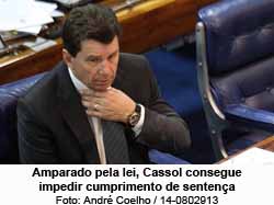 Amparado pela lei, Cassol consegue impedir cumprimento de sentena - Andr Coelho / Andr Coelho/14-0802913
