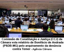 Comisso de Constituio e Justia (CCJ) da Cmara vota relatrio de Bonifcio de Andrada (PSDB-MG) pelo arquivamento da denncia contra Temer - Agncia Cmara