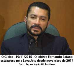 O Globo - 19/11/2015 - O lobista Fernando Baiano est preso pela Lava Jato desde novembro de 2014(Foto: Reproduo GloboNews)