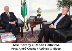 Jos Sarney e Renan Calheiros - Foto: Andr Coelho / Agncia O Globo