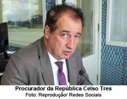 Procurador da Repblica Celso Tres  disse que iria encerrar investigao por no querer trabalhar - Foto: Reproduo/ Redes Sociais