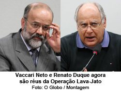 O Globo - 24/03/2015 - Vaccari Neto e Renato Duque agora são réus da Operação Lava-Jato - O Globo / Montagem