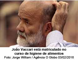 Joo Vaccari est matriculado no curso de higiene de alimentos - Jorge William / Agncia O Globo 03/02/2016