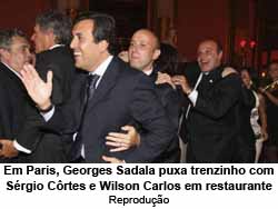 Em Paris, Georges Sadala puxa trenzinho com Srgio Crtes e Wilson Carlos em restaurante - Reproduo