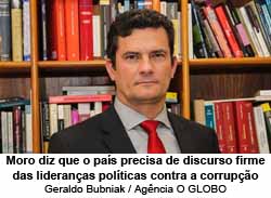 Moro diz que o pas precisa de discurso firme das lideranas polticas contra a corrupo - Geraldo Bubniak / Agncia O GLOBO