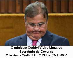 O ministro Geddel Vieira Lima, da Secretaria de Governo - Andre Coelho / Agncia O Globo / 22-11-2016