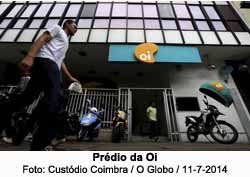 Prdio da OI - Foto: Custdio Coimbra - 11.07.2014 - O Globo