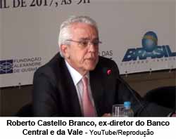Roberto Castello Branco, ex-diretor do Banco Central e da Vale - YouTube/Reproduo