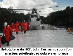 Helicptero da HRT: John Forman usou informaes privilegiadas sobre a empresa